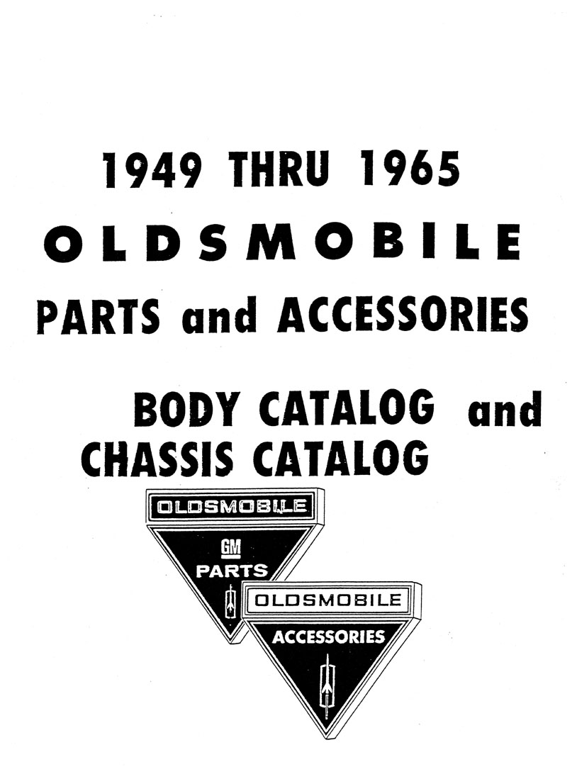 1961 1962 1963 1964 1965 Oldsmobile Parts Book List Interchange Illustrations