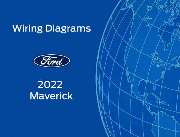 2022 Ford Maverick Wiring Diagrams Manual