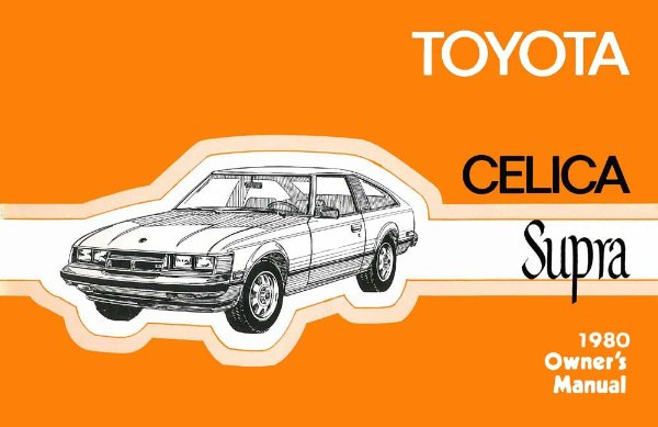 1980 Toyota Celica Supra Owner's Manual