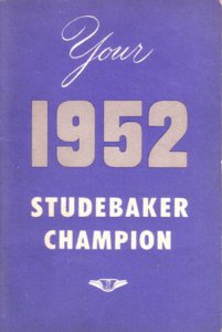 1952 Studebaker Champion Owner's Manual