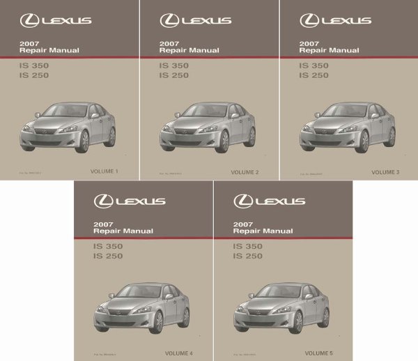 2007 Lexus IS 350 IS 250 Factory Shop Service Manual