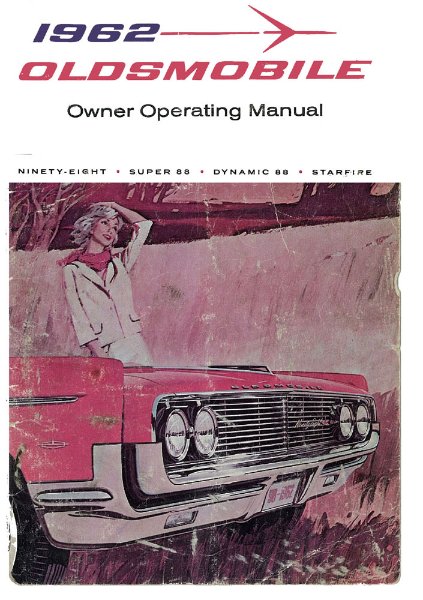 1962 Oldsmobile 98, Delta 88, Starfire Owner's Manual
