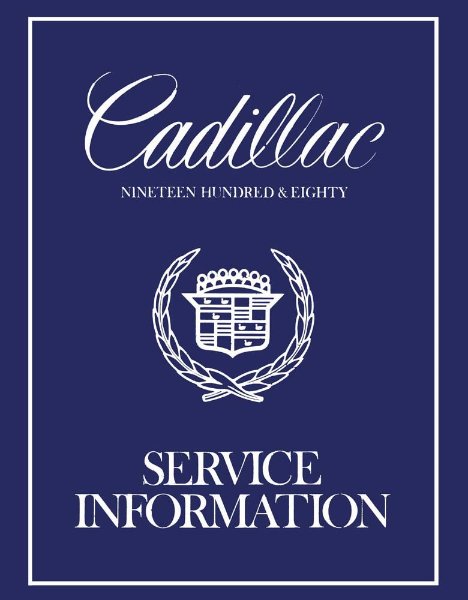 1980 Cadillac ALL MODELS - CHASSIS Factory Shop Service Manual