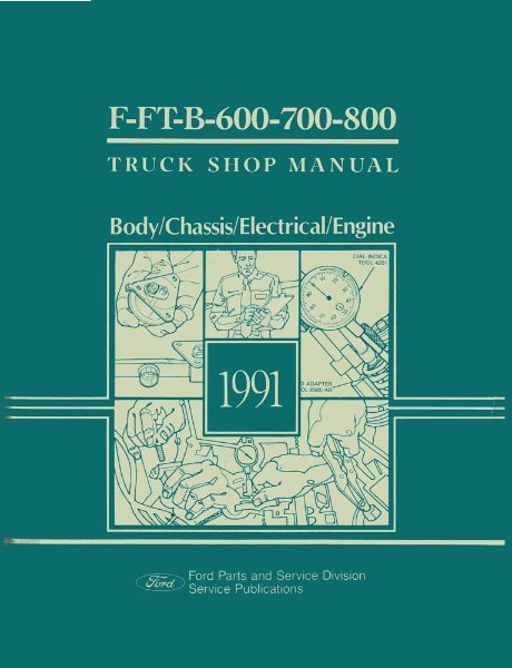 1991 Ford Heavy Duty Truck Factory Shop Service Manual