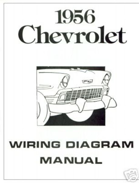 1956 Chevrolet NO CORVETTE Wiring Diagrams Manual