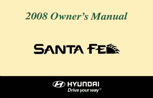 2008 Hyundai Santa Fe Owner's Manual