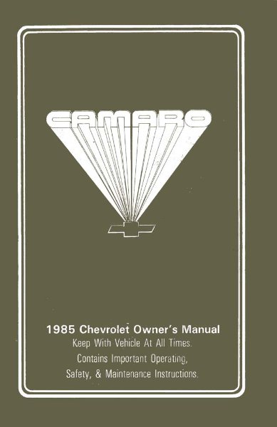 1985 Chevrolet Camaro Owner's Manual