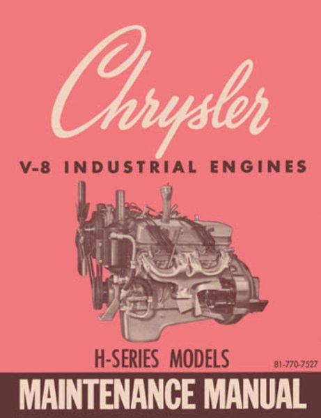 1963 Chrysler V-8 Industrial Engines Factory Shop Service Manual
