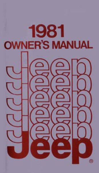 1981 Jeep All Models Owner's Manual