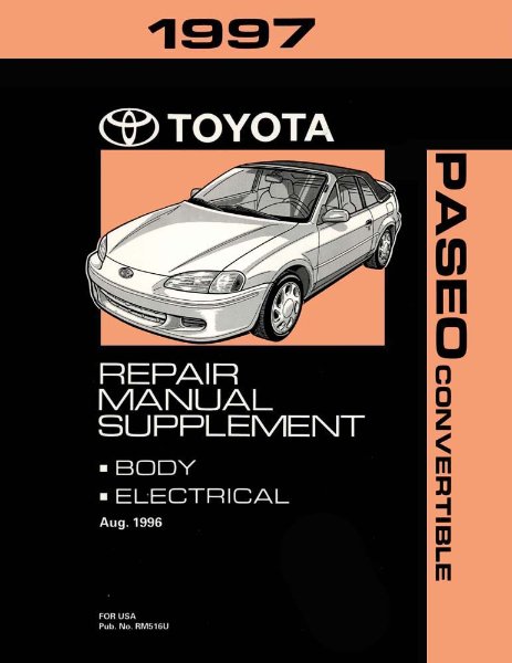 1997 Toyota Paseo Convertible Supplement Factory Shop Service Manual