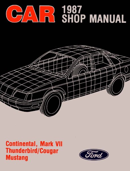 1987 Ford Mustang, Thunderbird, Continental, Mark VII