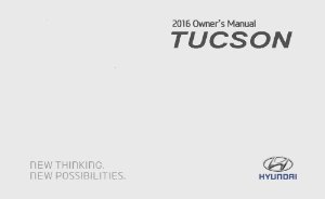 2016 Hyundai Tucson Owner's Manual