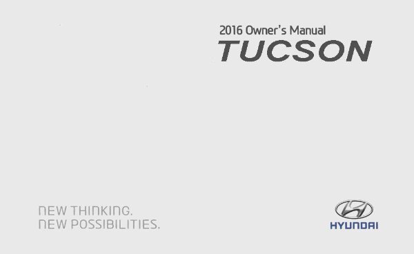 2016 Hyundai Tucson Owner's Manual