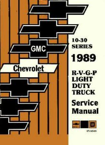 1989 Chevrolet R, V, G, P 10-30 Series Truck Factory Shop Service Manual