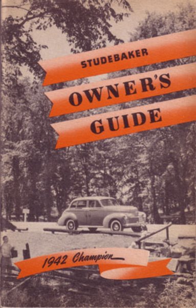 1942 Studebaker Champion Owner's Manual