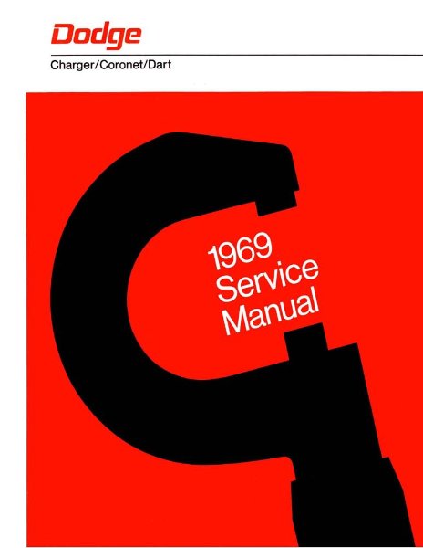 1969 Dodge Charger, Coronet, Dart Factory Shop Service Manual