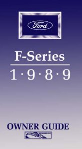 1989 Ford F-Series, F-100, F-250, F-350 Truck Owner's Manual