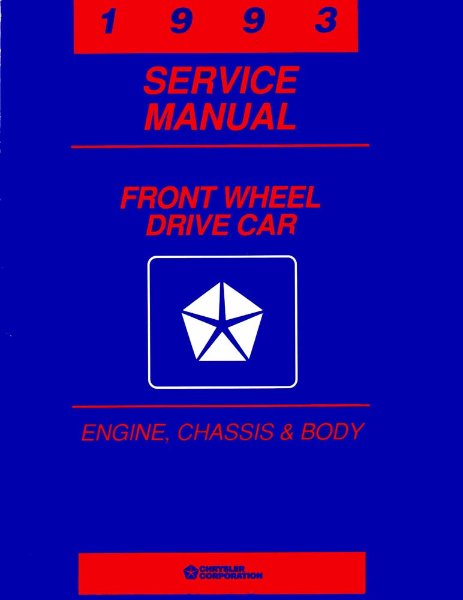 1993 Chrysler Fifth Avenue, Imperial, Lebaron, New Yorker, Daytona, Dynasty, Shadow, Spirit, Acclaim, Sundance Factory Shop Service Manual