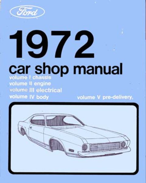 1972 Ford Lincoln, Mercury - All Models Factory Shop Service Manual