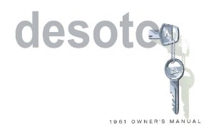 1961 Desoto All Models Owner's Manual