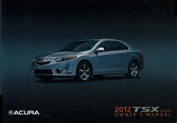 2012 Acura TSX Sedan Owner's Manual