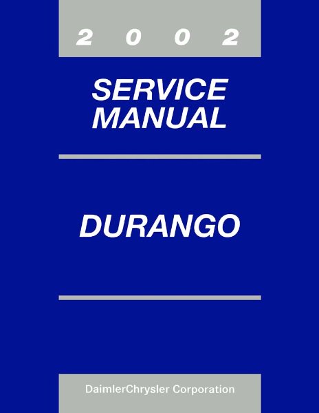 2002 Dodge Truck Durango Factory Shop Service Manual