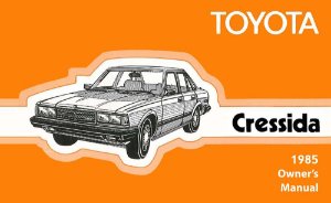 1985 Toyota Cressida Owner's Manual