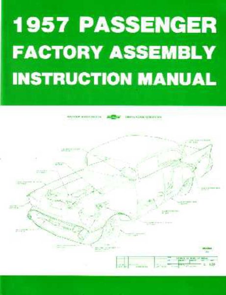 1957 Chevrolet Assembly Manual Book Rebuild Instructions Illustrations Drawings