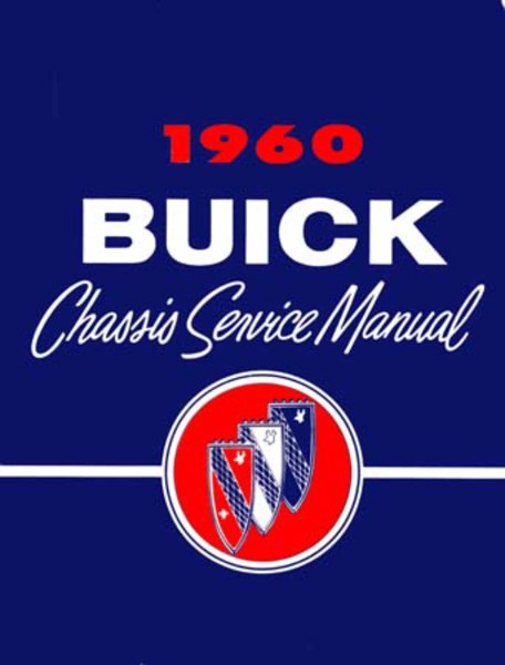 1960 Buick Electra, Estate Wagon, Invicta, LeSabre Factory Shop Service Manual