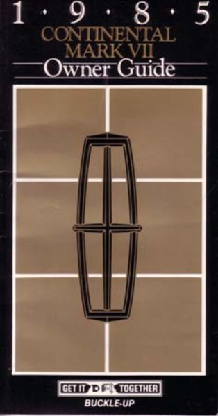 1985 Lincoln Continental, Mark VII Owner's Manual