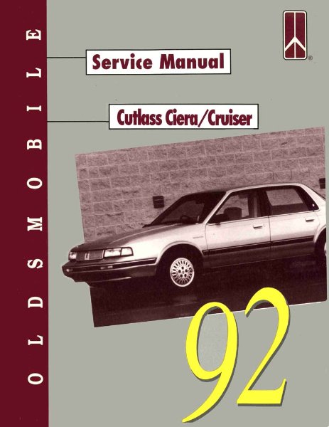 1992 Oldsmobile Cutlass Ciera, Cutlass Cruiser Factory Shop Service Manual