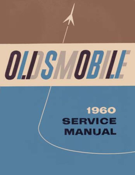 1960 Oldsmobile 98, Dynamic 88, Fiesta, Super 88 Factory Shop Service Manual