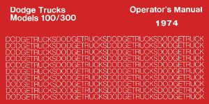 1974 Dodge Light Duty Truck (100-300) Owner's Manual