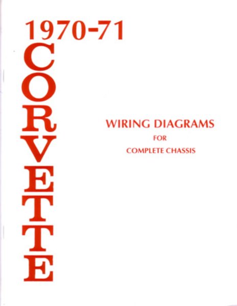 1970–1971 Chevrolet Corvette Wiring Diagrams Manual