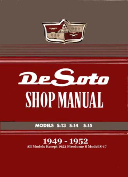 1949–1952 DeSoto All Models Factory Shop Service Manual
