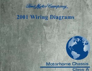 2001 Ford Truck Motorhome Class A Chassis Wiring Diagrams Manual