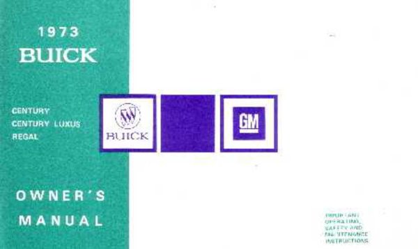1973 Buick Century, Regal, Luxus Owner's Manual