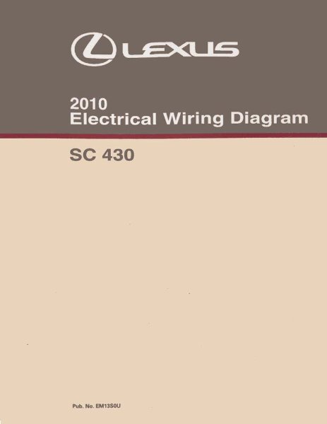 2010 Lexus SC 430 Wiring Diagrams Manual