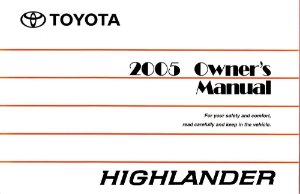 2005 Toyota HIGHLANDER Owner's Manual