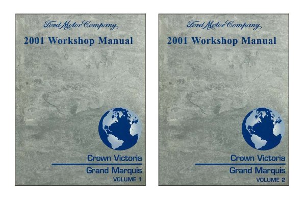 2001 Ford Crown Victoria, Grand Marquis Factory Shop Service Manual