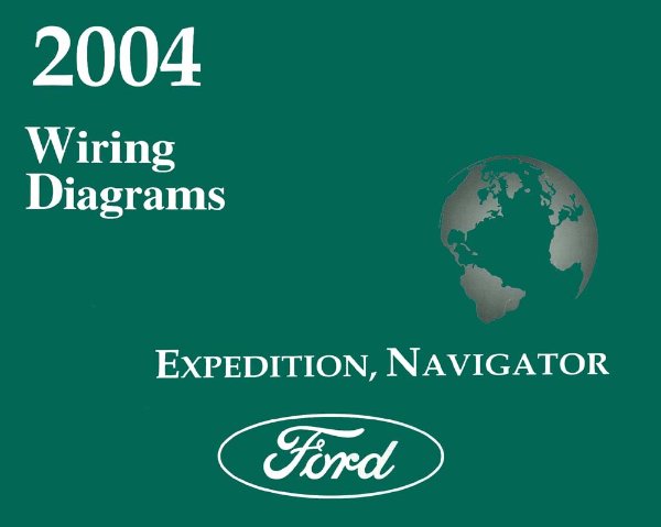 2004 Ford Truck Expedition, Navigator Wiring Diagrams Manual