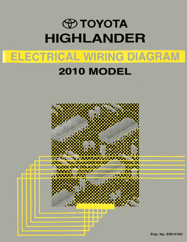 2010 Toyota Highlander Wiring Diagrams Schematics Layout