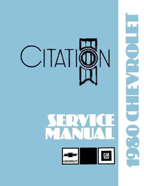1980 Chevrolet Citation Factory Shop Service Manual