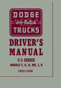 1955–1956 Dodge C-3 Models (F, G, H, HH, J & K) Owner's Manual