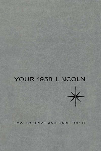 1958 Lincoln Capri, Continental, Premier Owner's Manual