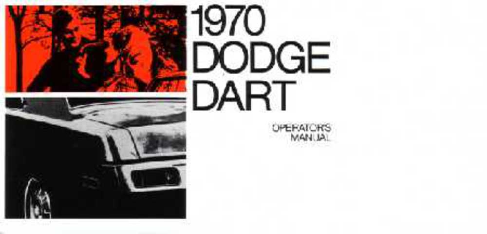 1970 Dodge Dart Owners Manual User Guide