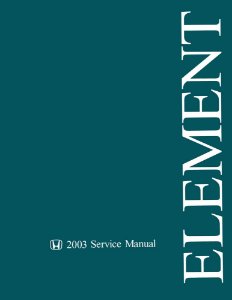 2003 Honda Element Factory Shop Service Manual