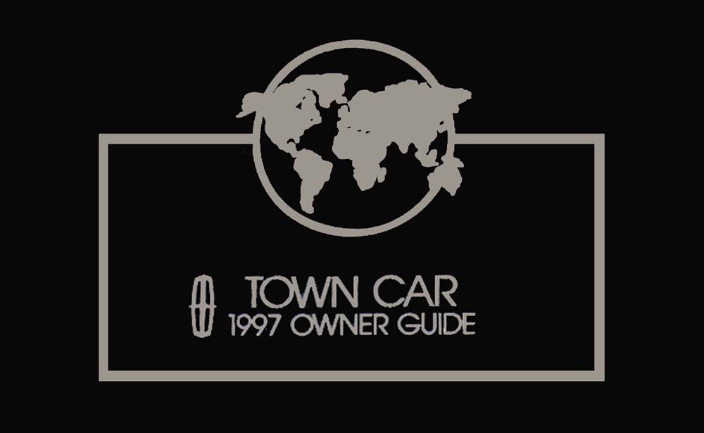 1997 Lincoln Town Car Owners Manual User Guide