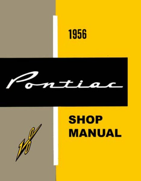 1956 Pontiac All Models Factory Shop Service Manual