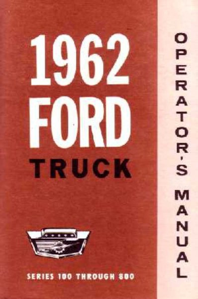 1962 Ford F-100-F800 Truck Owner's Manual
